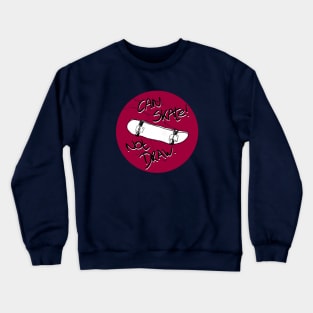 Can skate not draw dot#4 Crewneck Sweatshirt